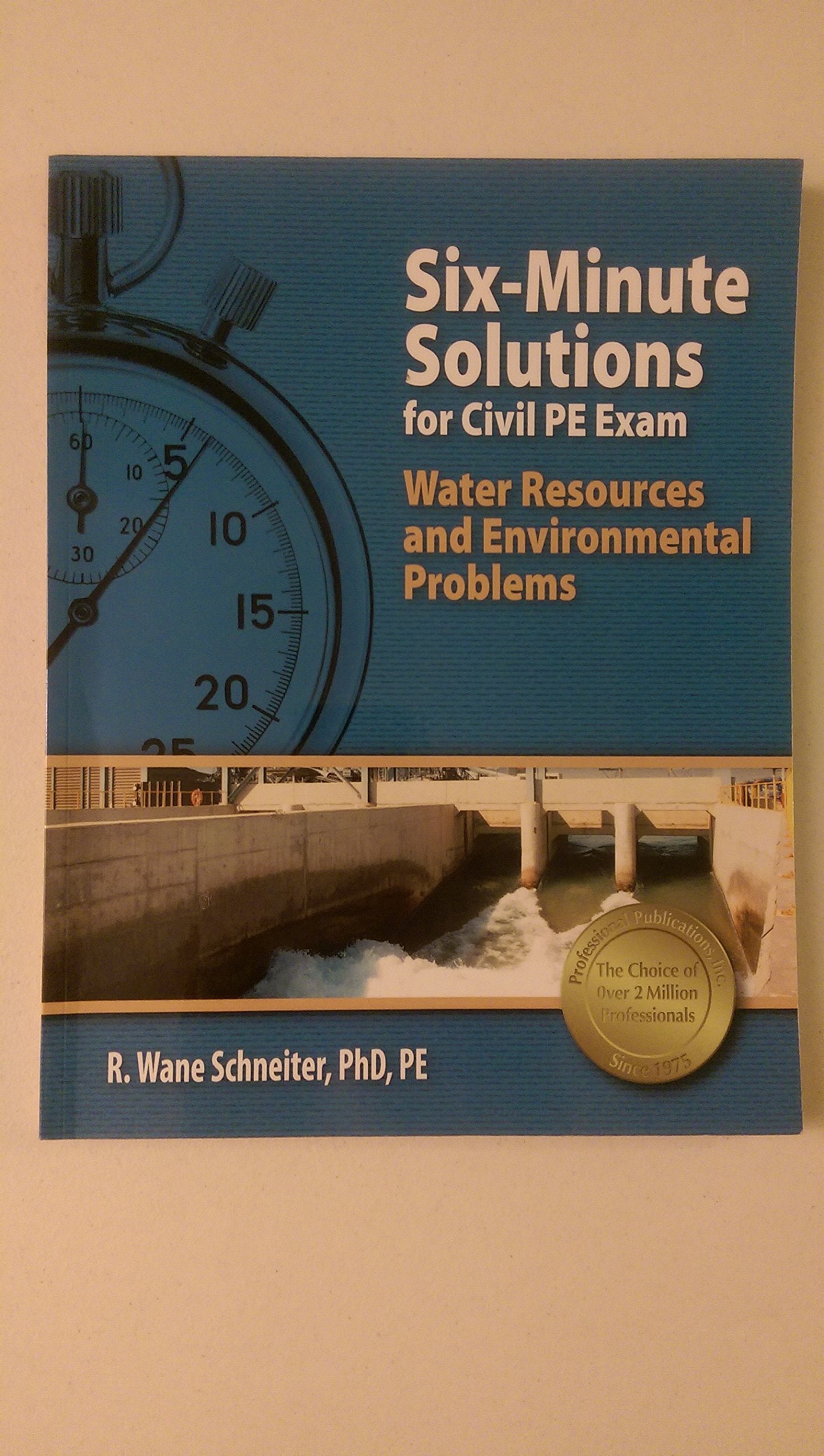 SixMinute Solutions for Civil PE Exam Water Resources and Environmental Problems,Used