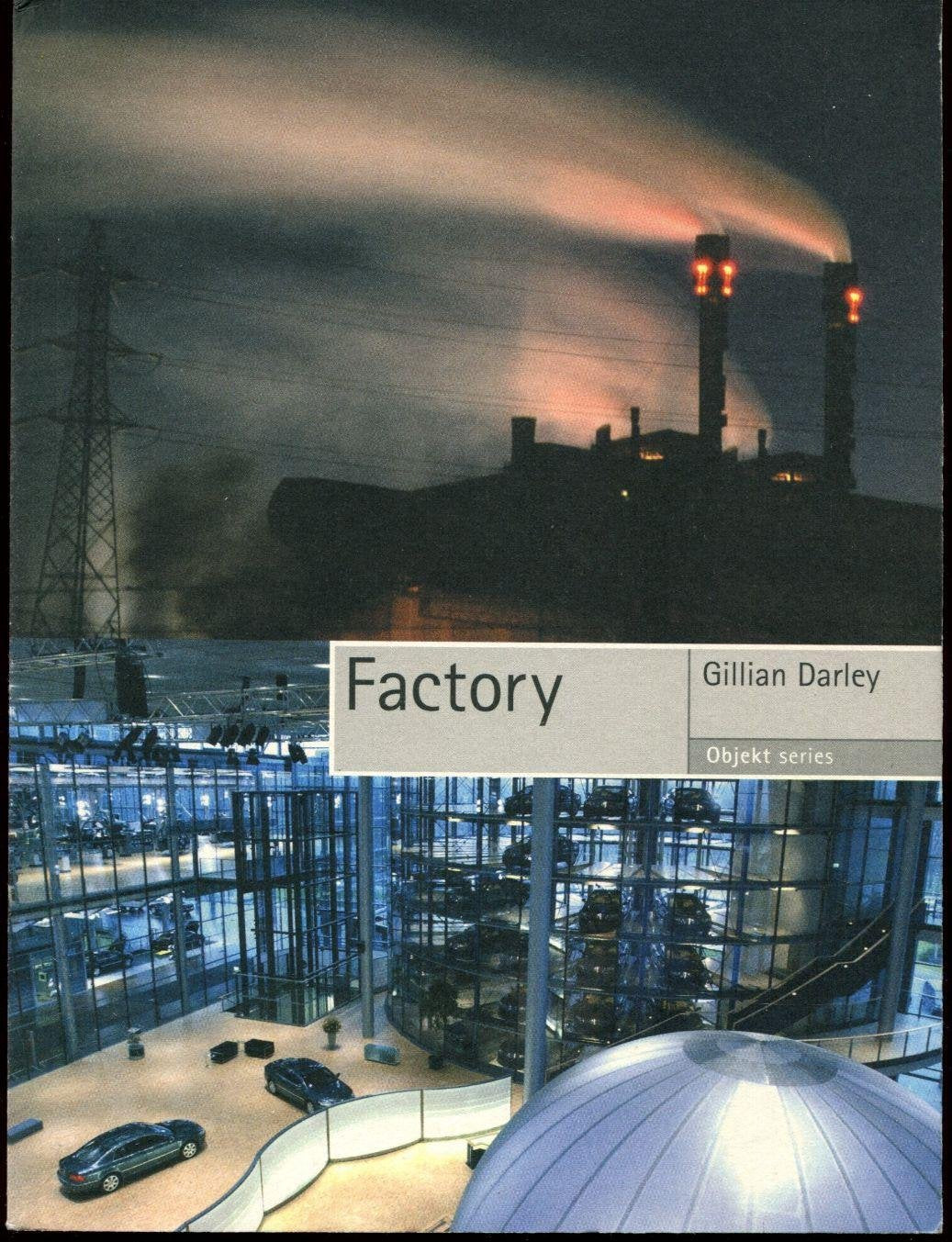 Factory (Objekt),Used