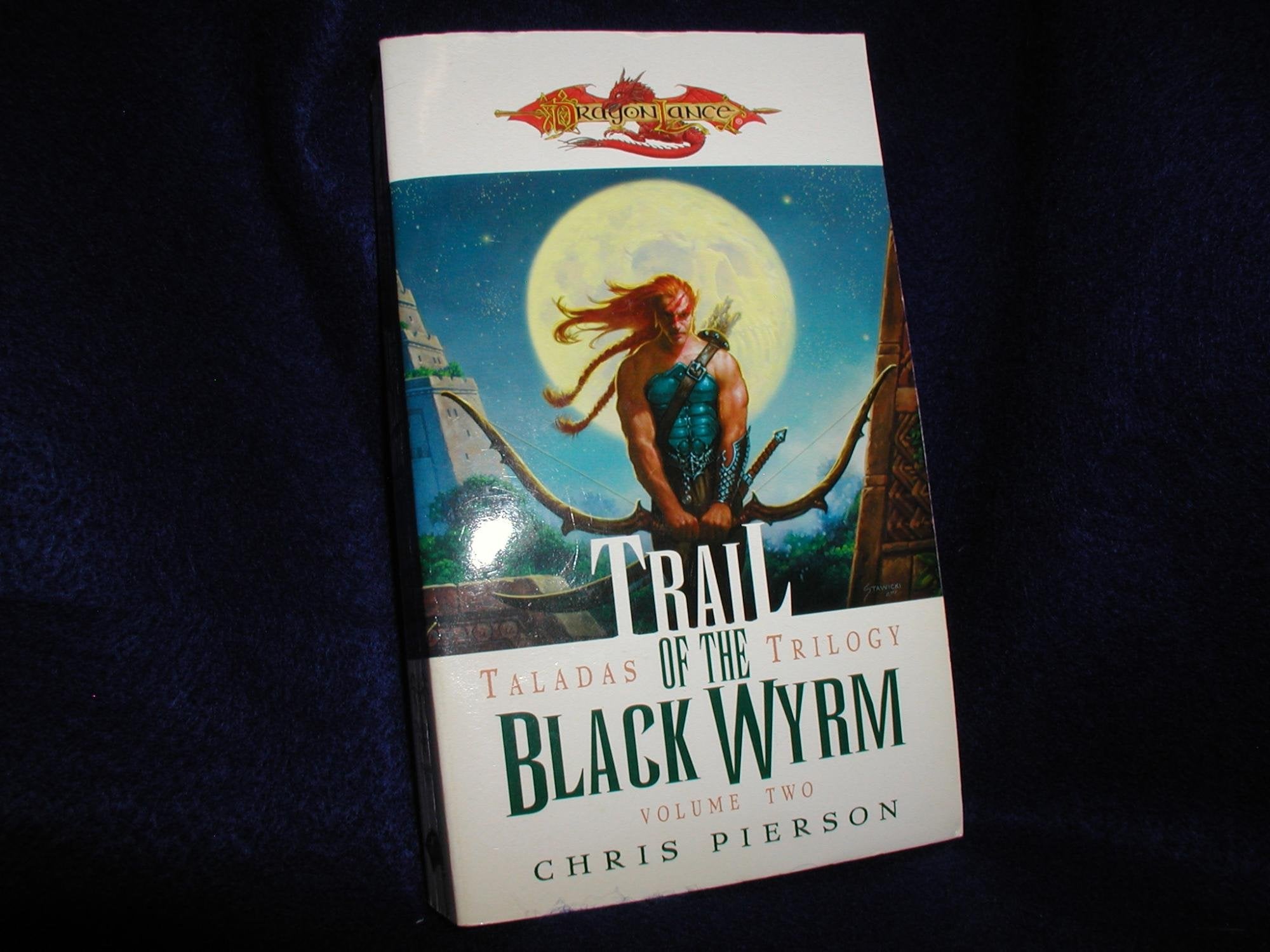 Trail of the Black Wyrm (Dragonlance: Taladas Trilogy, Vol. 2),Used
