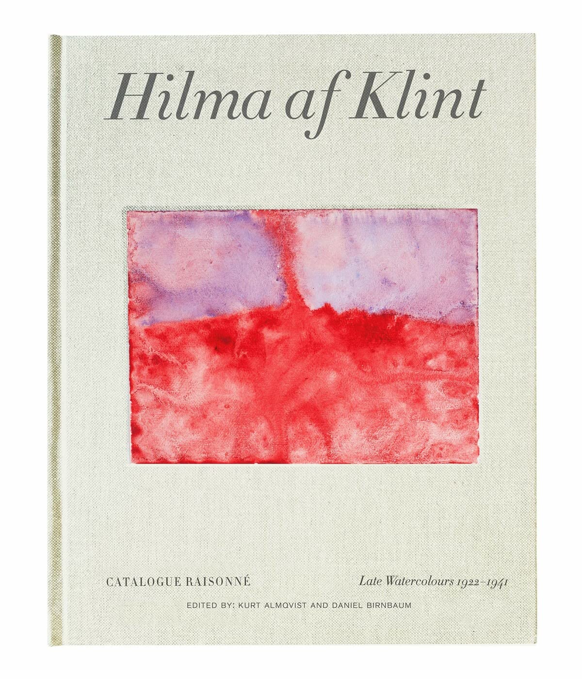 Hilma Af Klint: Late Watercolours 19221941: Catalogue Raisonn Volume Vi