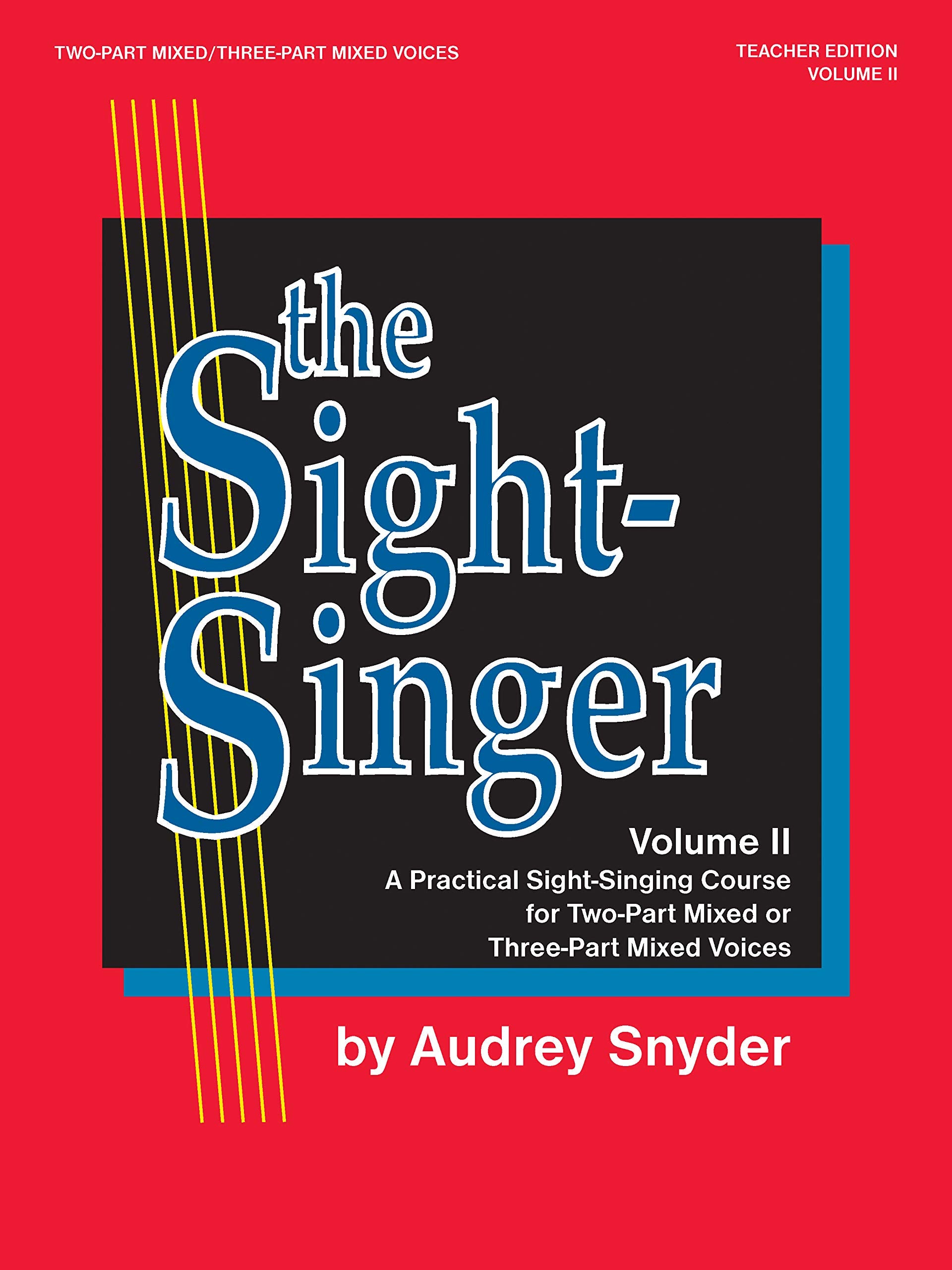 The SightSinger for TwoPart Mixed/ThreePart Mixed Voices, Vol 2: Teacher Edition with 1 set of KEY cards, Book & Key Cards,Used