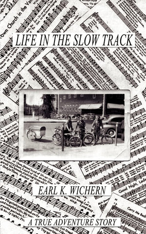 Life in the Slow Track: A True Adventure Story,Used