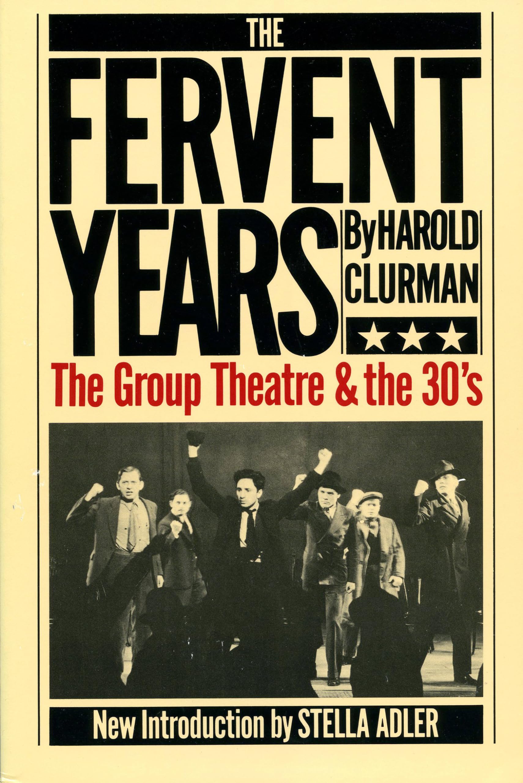 The Fervent Years,New