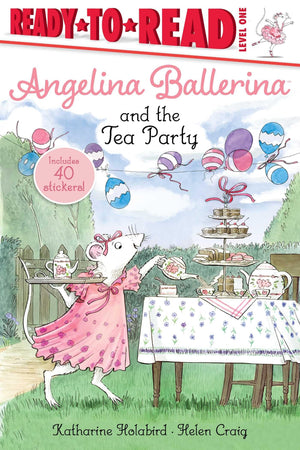 Angelina Ballerina and the Tea Party: ReadytoRead Level 1,Used