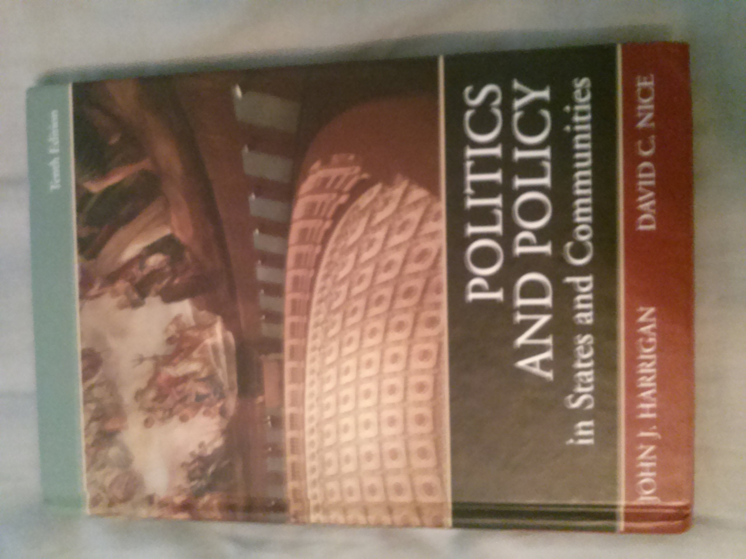 Politics and Policy in States and Communities,Used