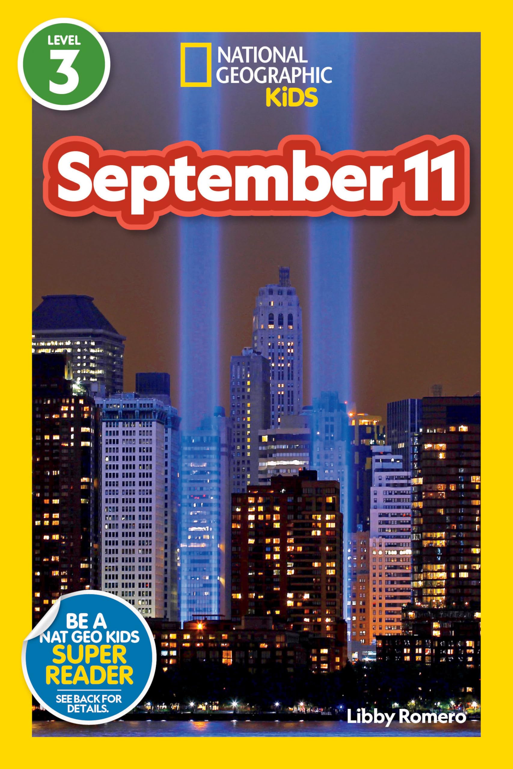 September 11 (National Geographic Kids Readers, Level 3),Used