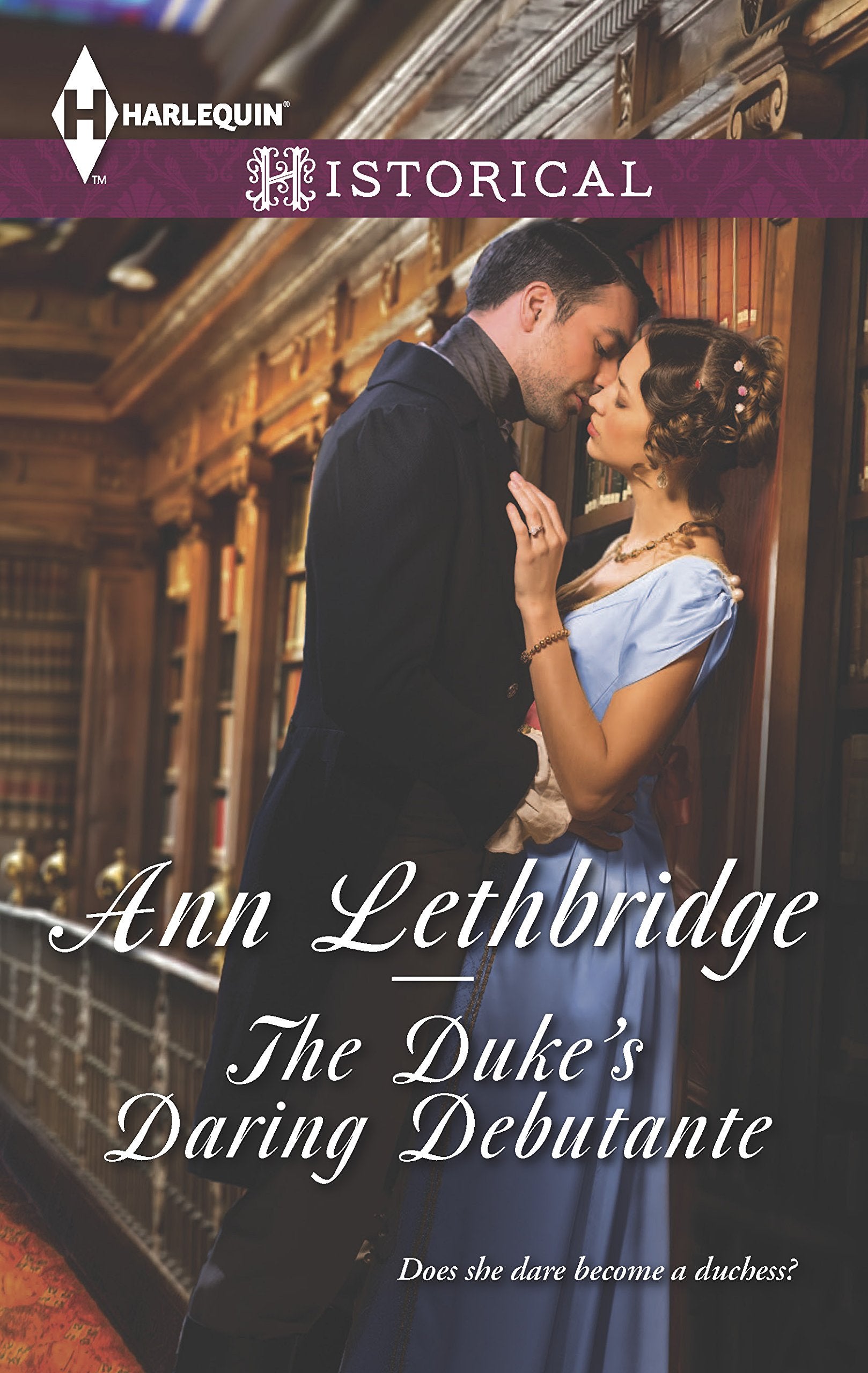 The Duke's Daring Debutante: A Regency Historical Romance (Harlequin Historical),Used
