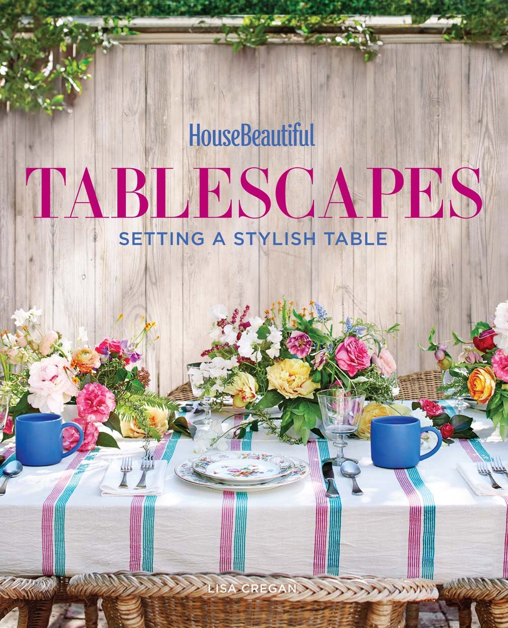 House Beautiful Tablescapes: Setting a Stylish Table,Used