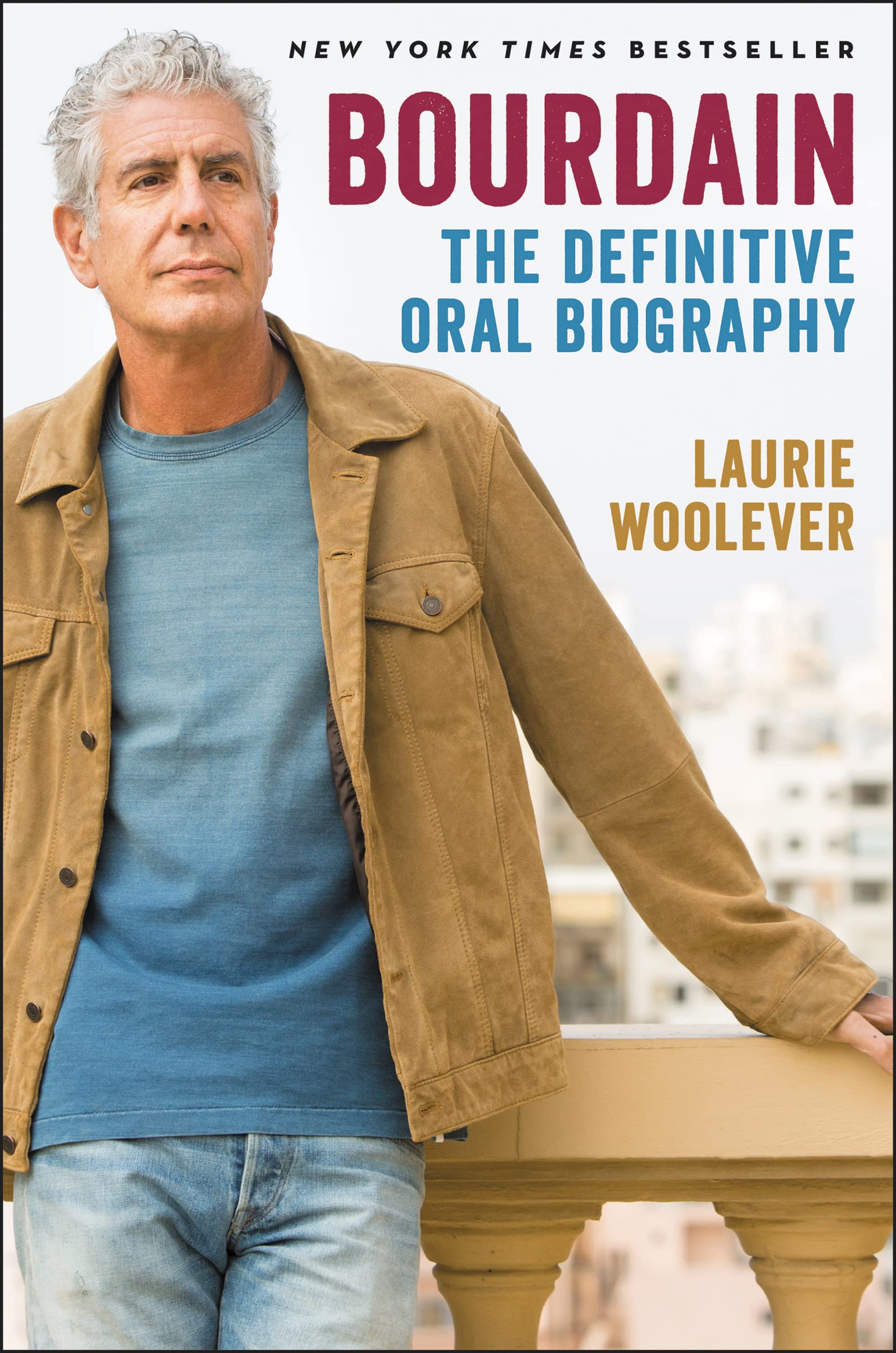 Bourdain: The Definitive Oral Biography,Used