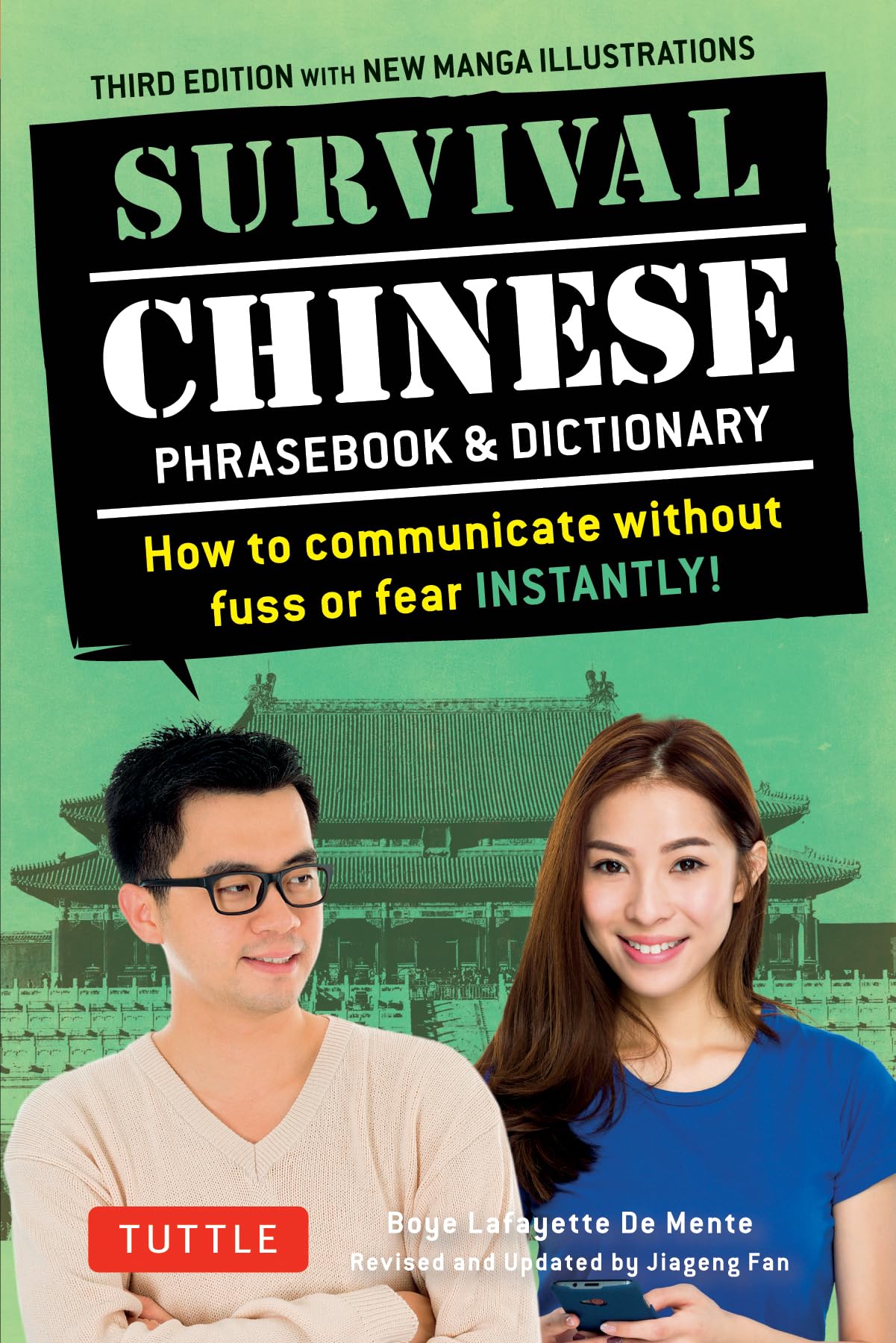Survival Chinese Phrasebook & Dictionary: How To Communicate Without Fuss Or Fear Instantly! (Mandarin Chinese Phrasebook & Dict,Used