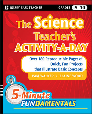 The Science Teacher's ActivityADay, Grades 510: Over 180 Reproducible Pages of Quick, Fun Projects that Illustrate Basic Conc,Used