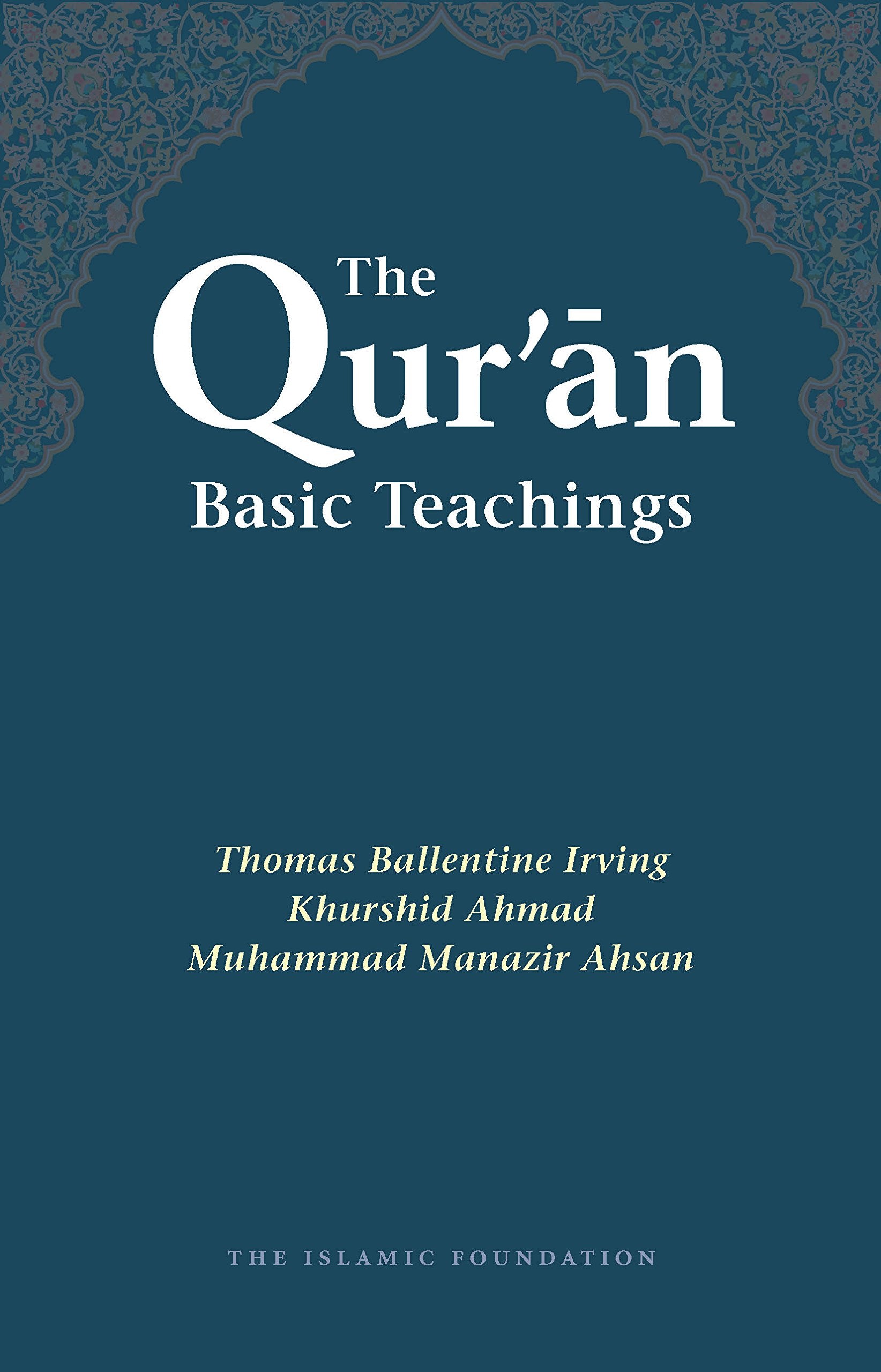 The Qur'an: Basic Teachings,Used