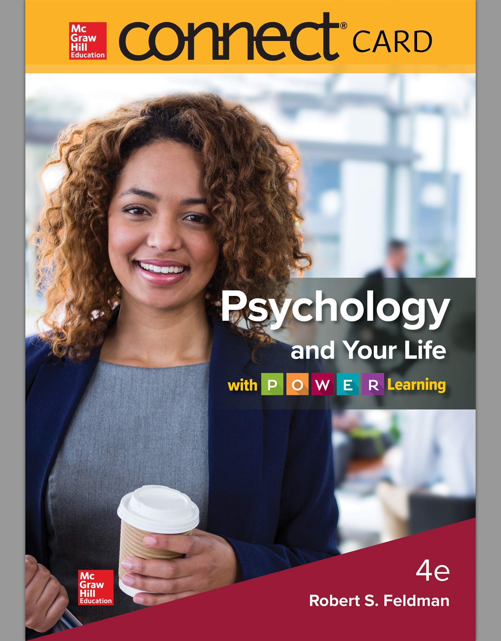Connect Access Card for Psychology and Your Life with P.O.W.E.R. Learning,Used