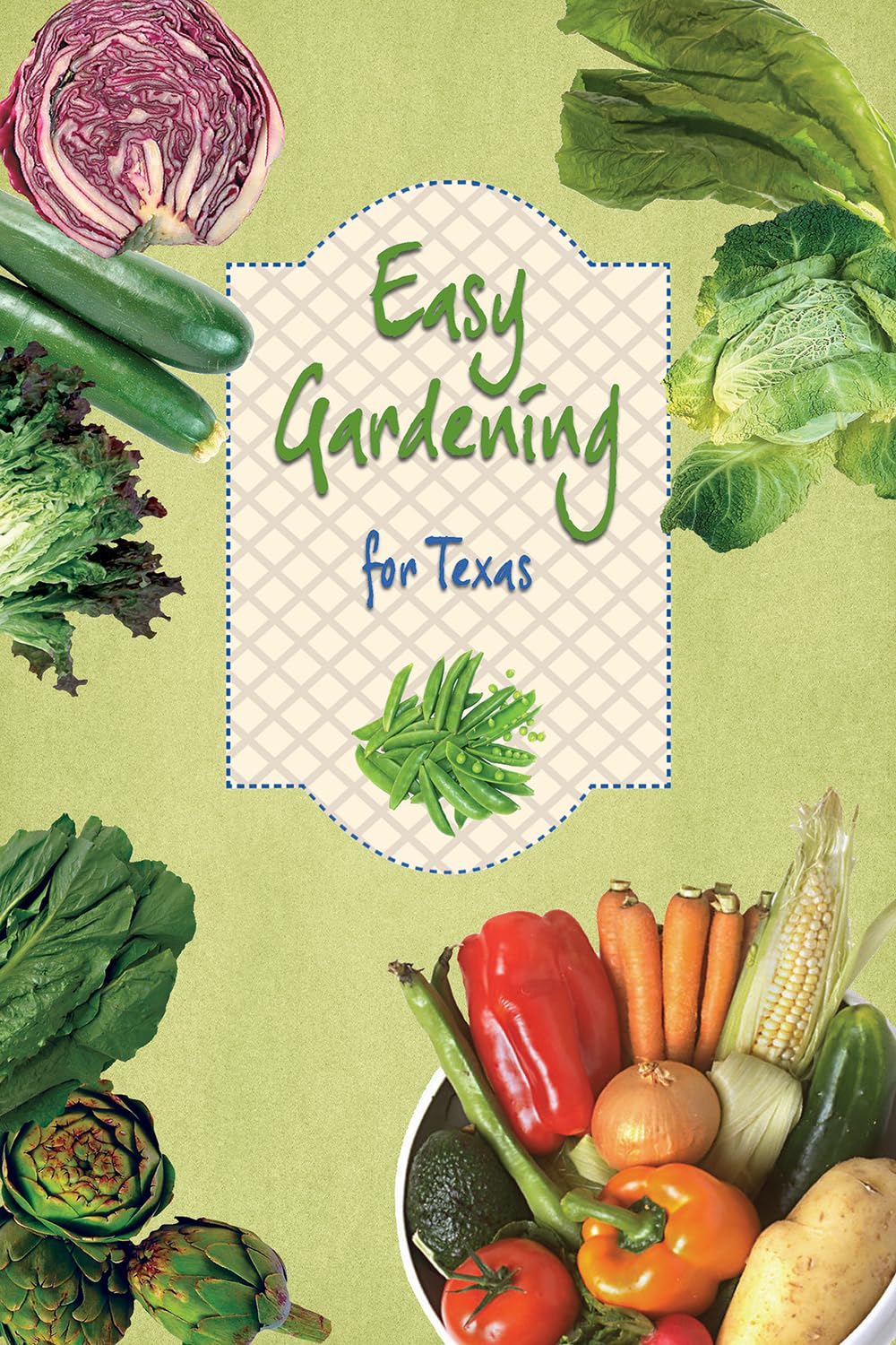Easy Gardening for Texas,New