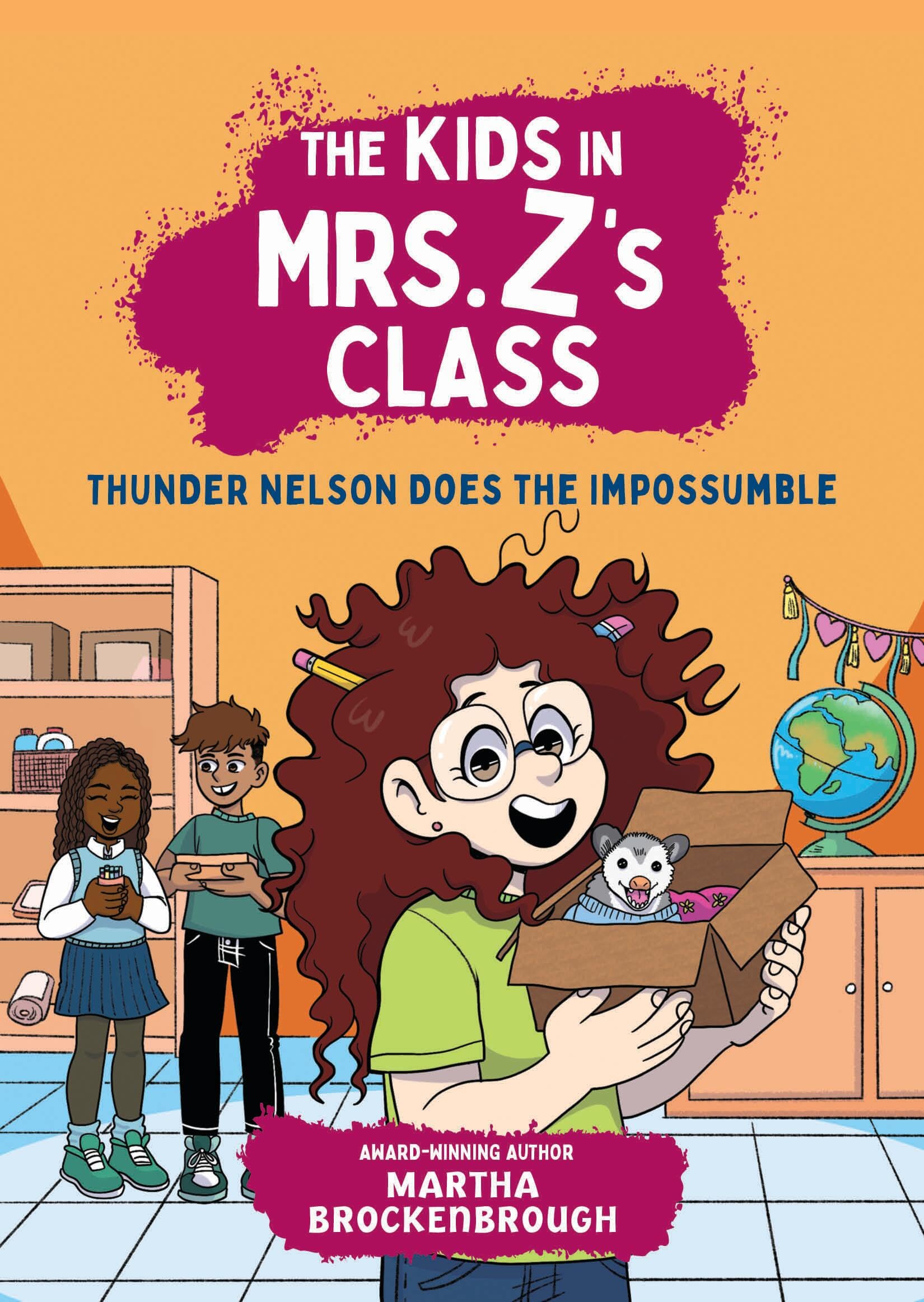 The Kids In Mrs. ZS Class: Thunder Nelson Does The Impossumble