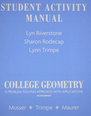 Student Activity Manual for College Geometry: A Problem Solving Approach with Applications,Used
