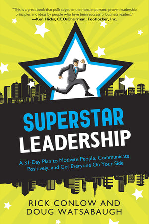 Superstar Leadership: A 31Day Plan to Motivate People, Communicate Positively, and Get Everyone On Your Side (Superstar: A 31 D,Used