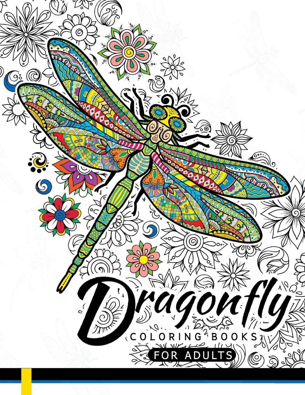 Dragonfly Coloring Books for Adults: Magical Wonderful Dragonflies in The flower garden,Used