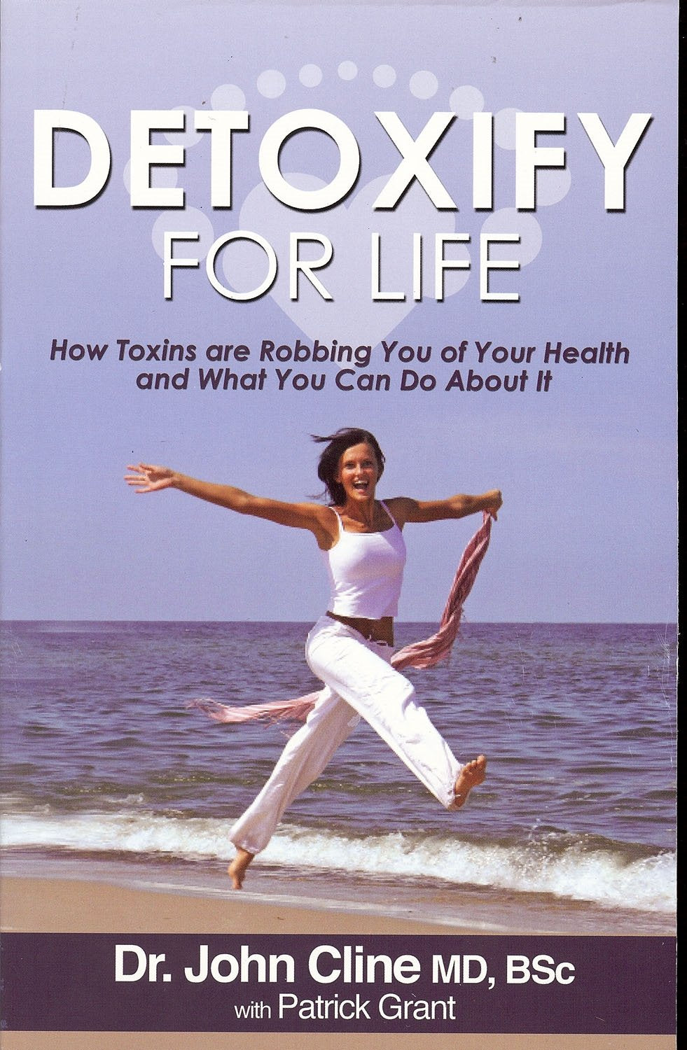 Detoxify For Life!,Used