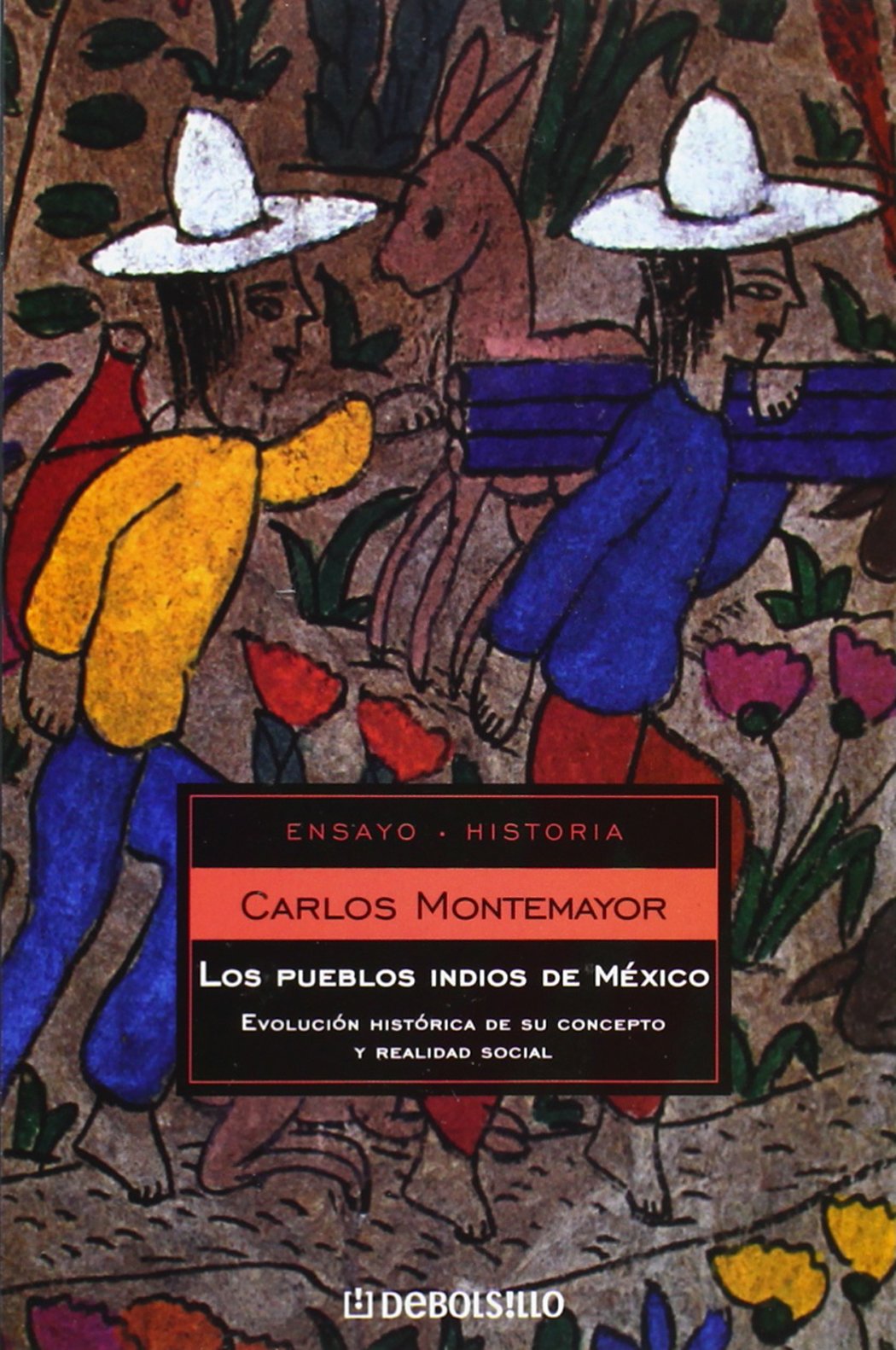 Los pueblos indios de Mexico (Spanish Edition)