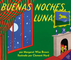 Goodnight Moon / Buenas Noches, Luna (Spanish Edition),New
