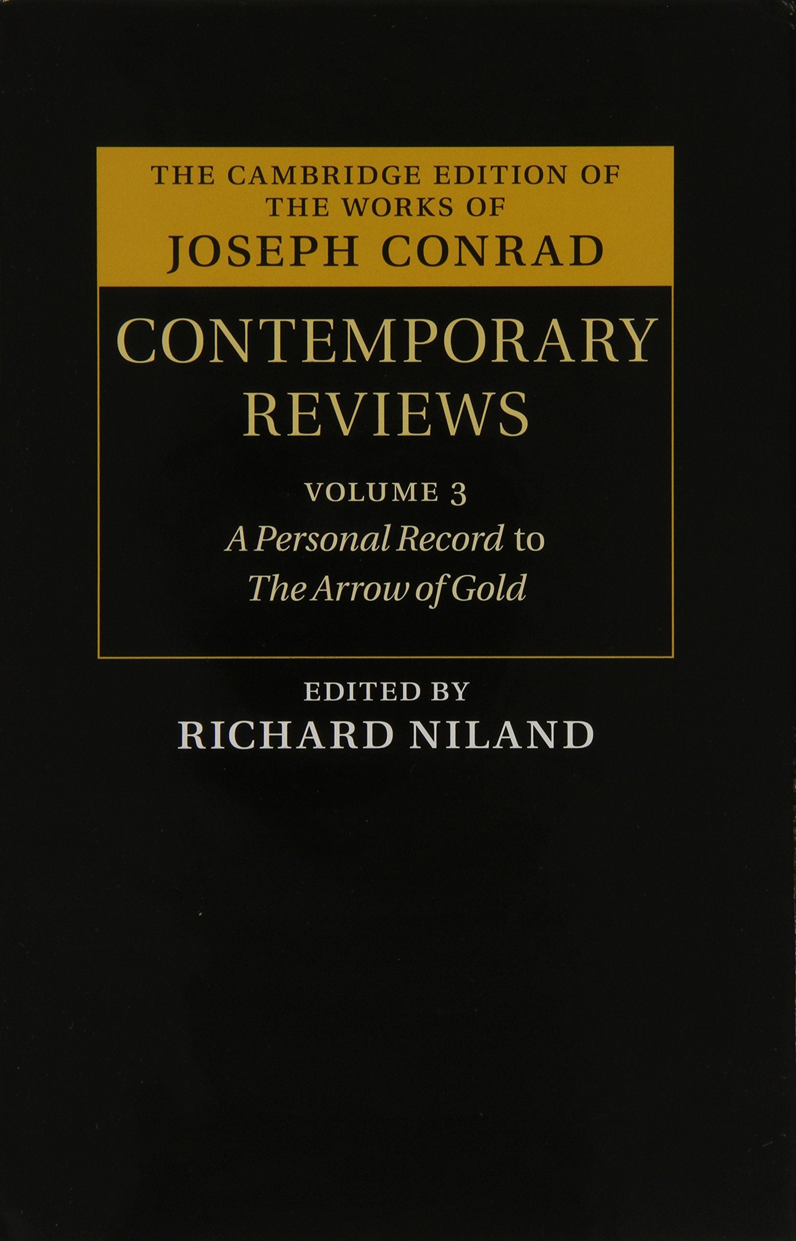 Joseph Conrad: Contemporary Reviews 4 Volume Hardback Set (The Cambridge Edition of the Works of Joseph Conrad),Used