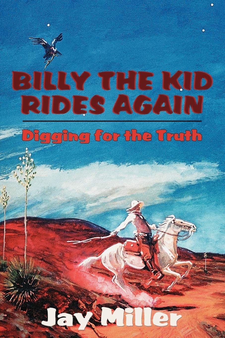 Billy The Kid Rides Again,New