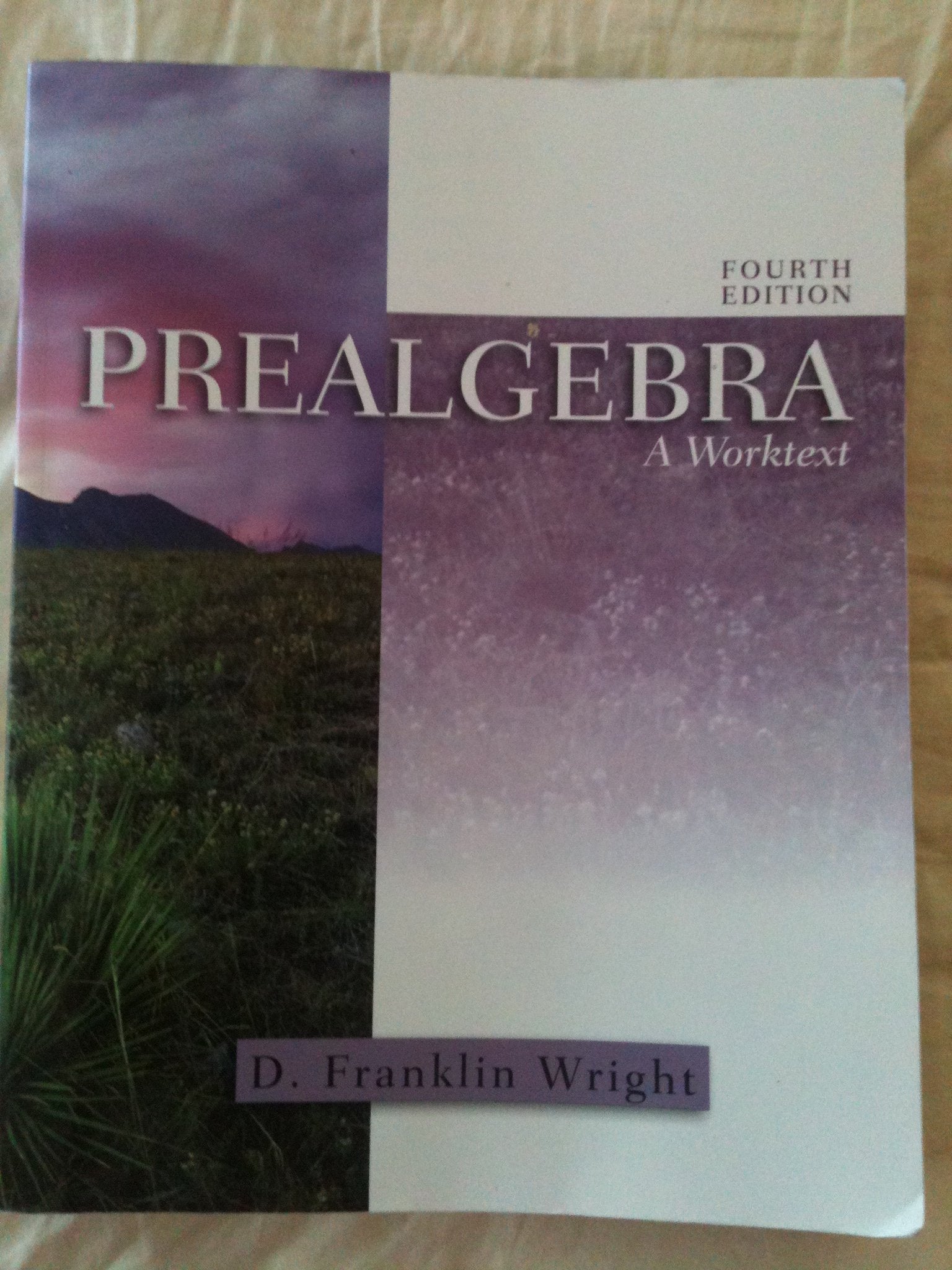 Prealgebra: A Worktext,Used