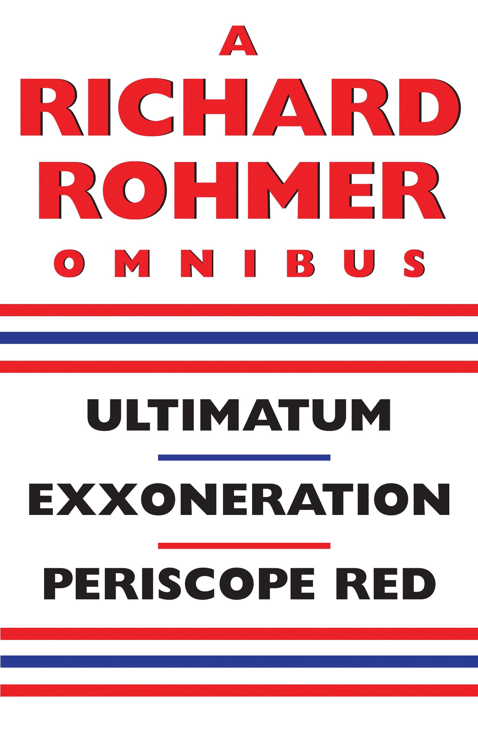 A Richard Rohmer Omnibus,New