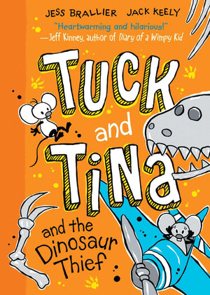 Tuck And Tina And The Dinosaur Thief (Volume 3)