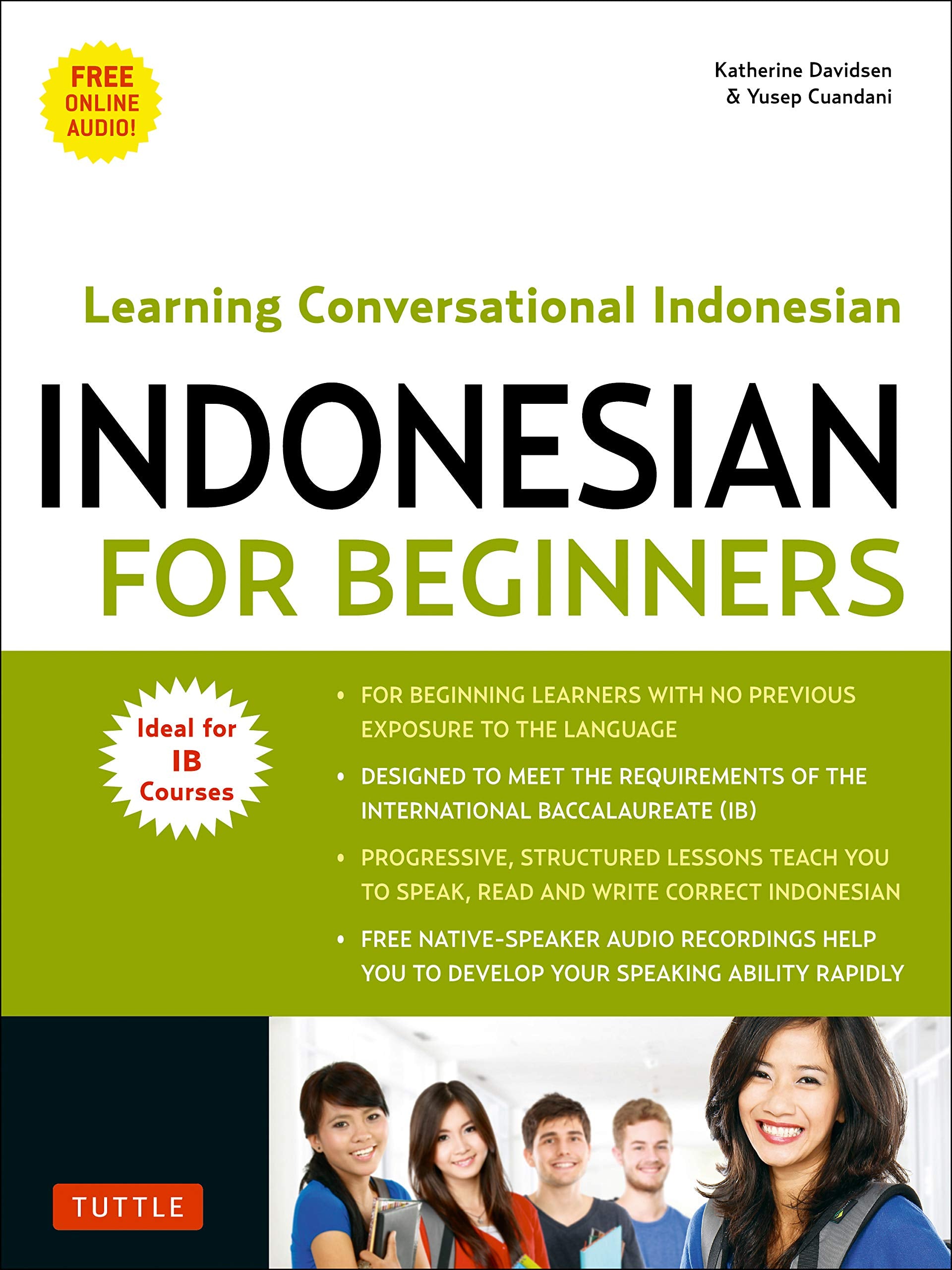 Indonesian for Beginners: Learning Conversational Indonesian (With Free Online Audio),New