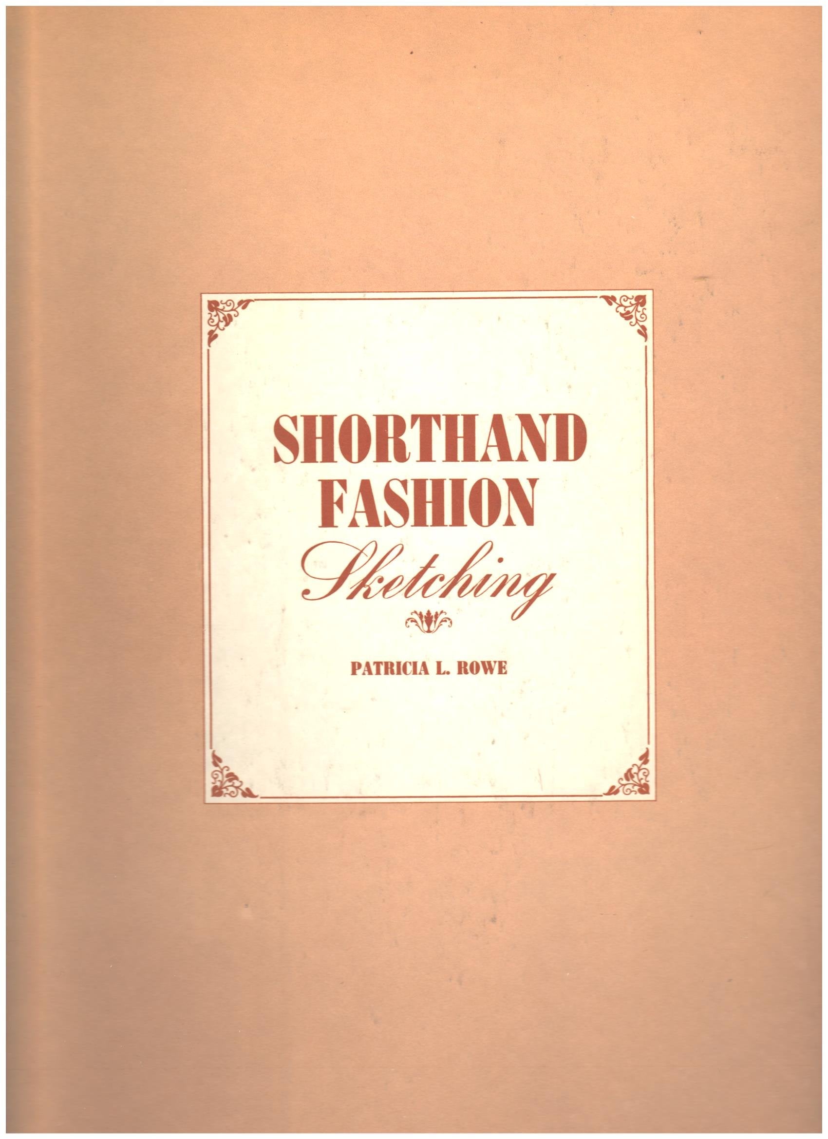 Shorthand Fashion Sketching,New