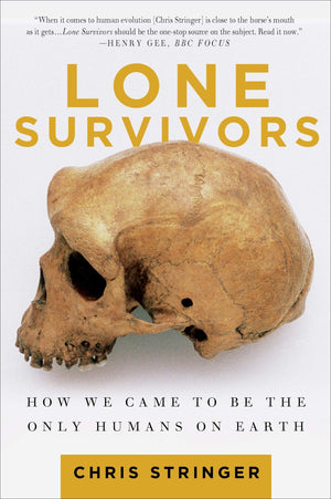 Lone Survivors: How We Came To Be The Only Humans On Earth,Used