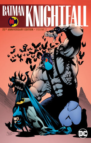 Batman: Knightfall Vol. 2 (25Th Anniversary Edition)