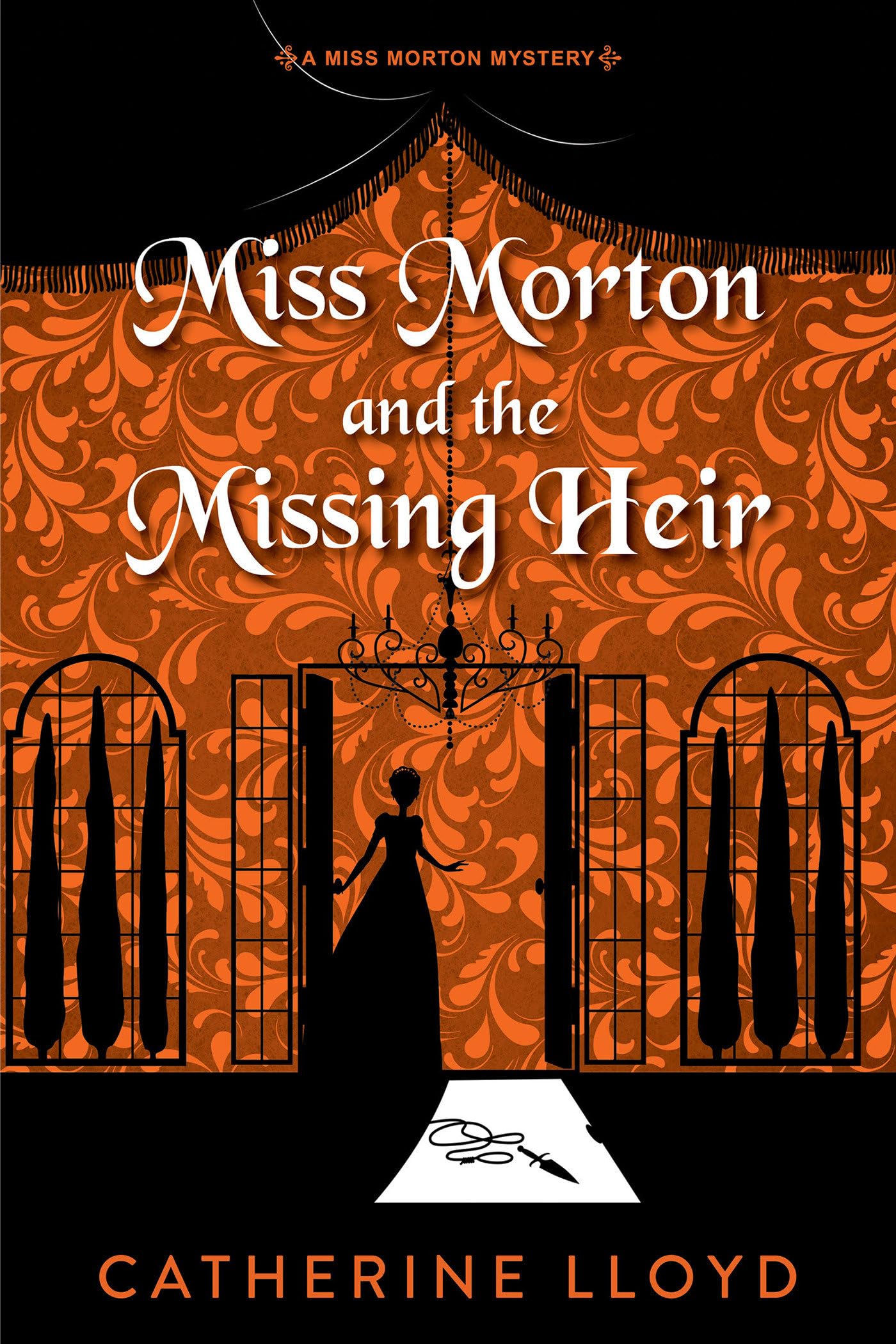 Miss Morton And The Missing Heir (A Miss Morton Mystery)