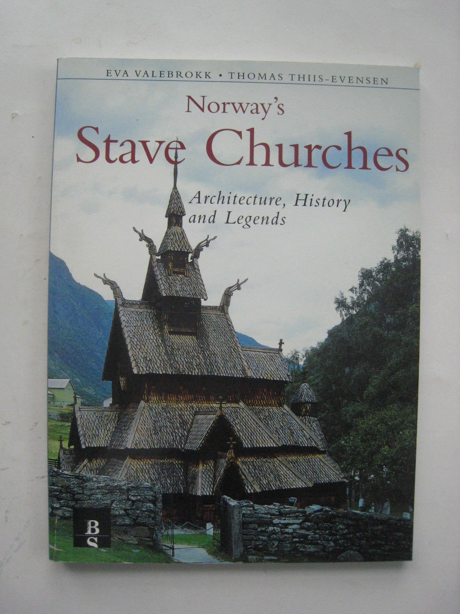 Norway'S Stave Churches: Architecture, History, And Legends