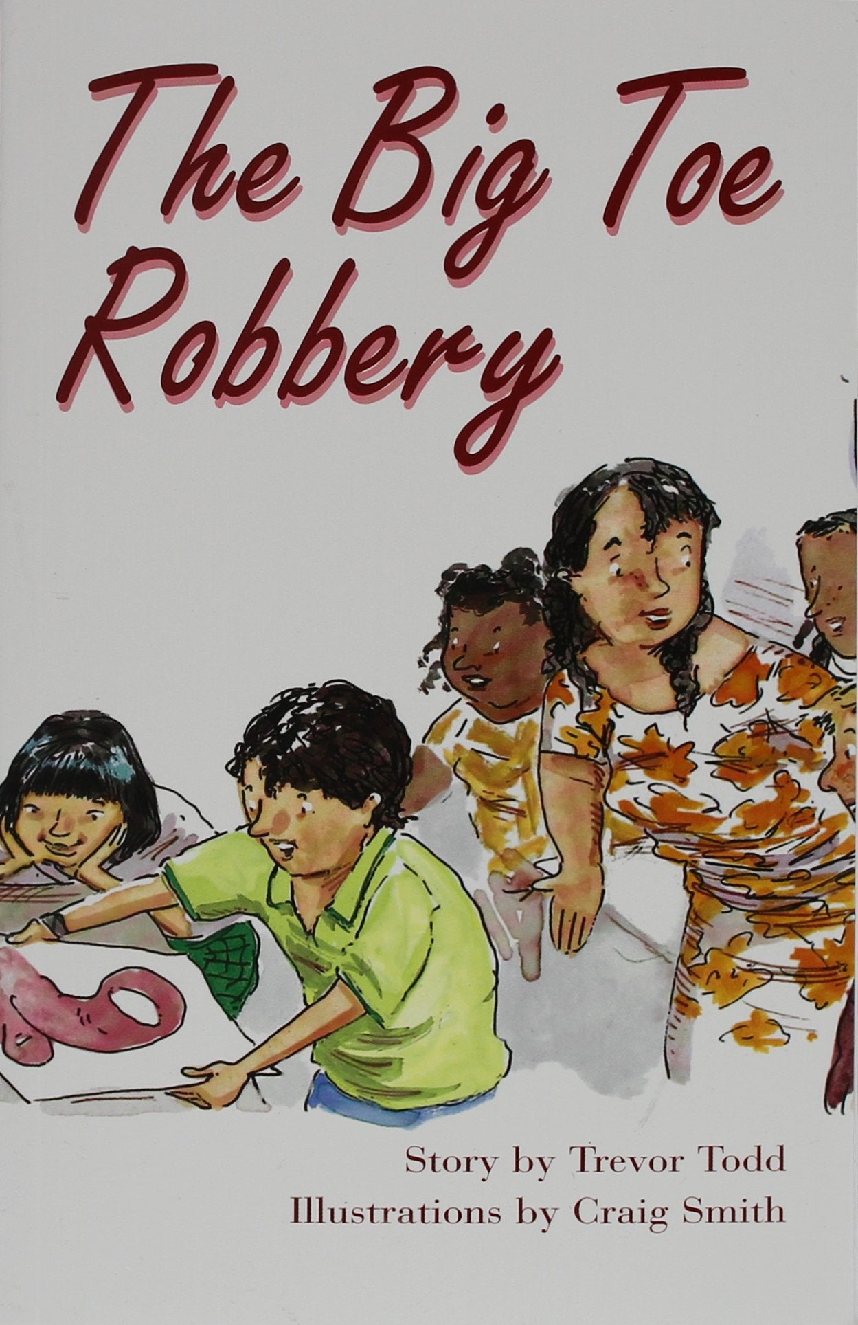 Rigby PM Collection: Individual Student Edition Ruby (Levels 2728) the Big Toe Robbery,Used