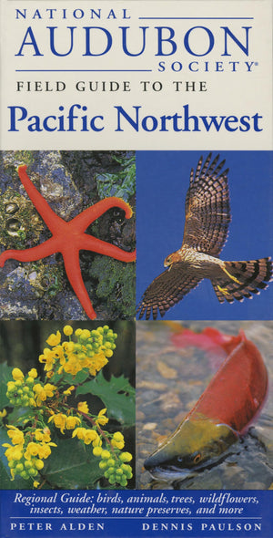 National Audubon Society Field Guide to the Pacific Northwest,Used