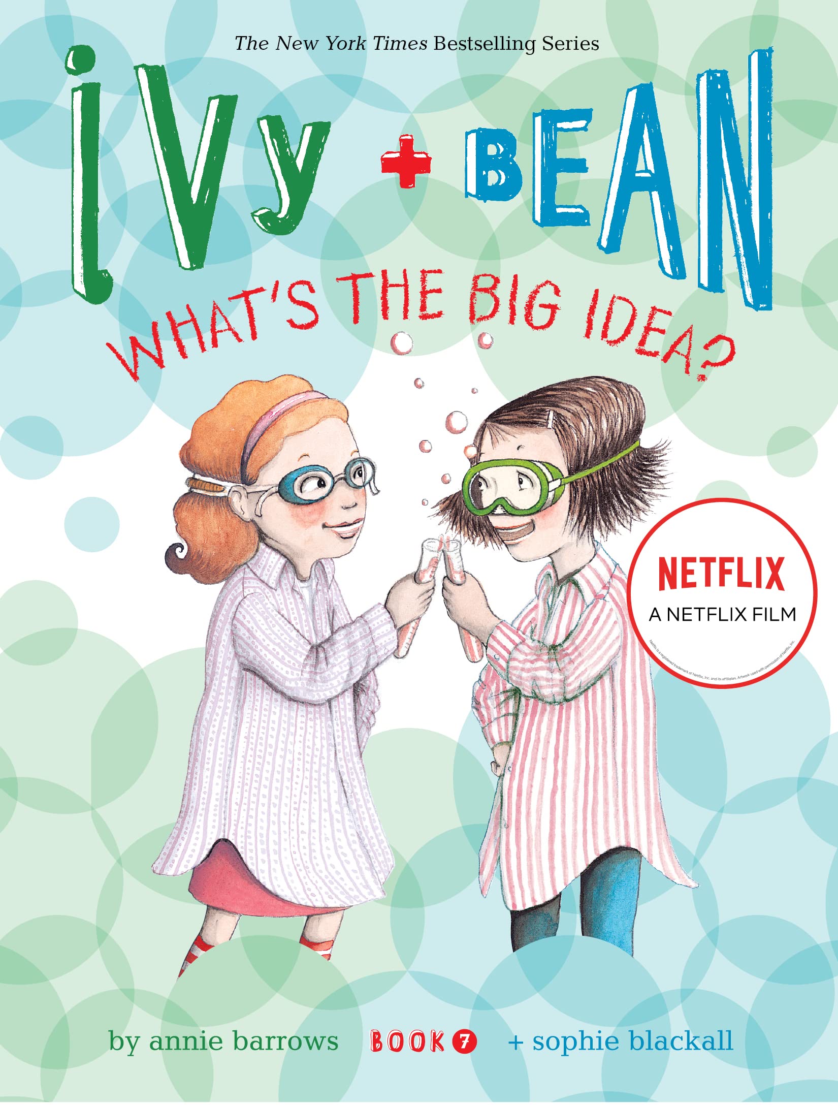 Ivy and Bean What's the Big Idea? (Book 7): (Best Friends Books for Kids, Elementary School Books, Early Chapter Books) (Ivy & B,Used