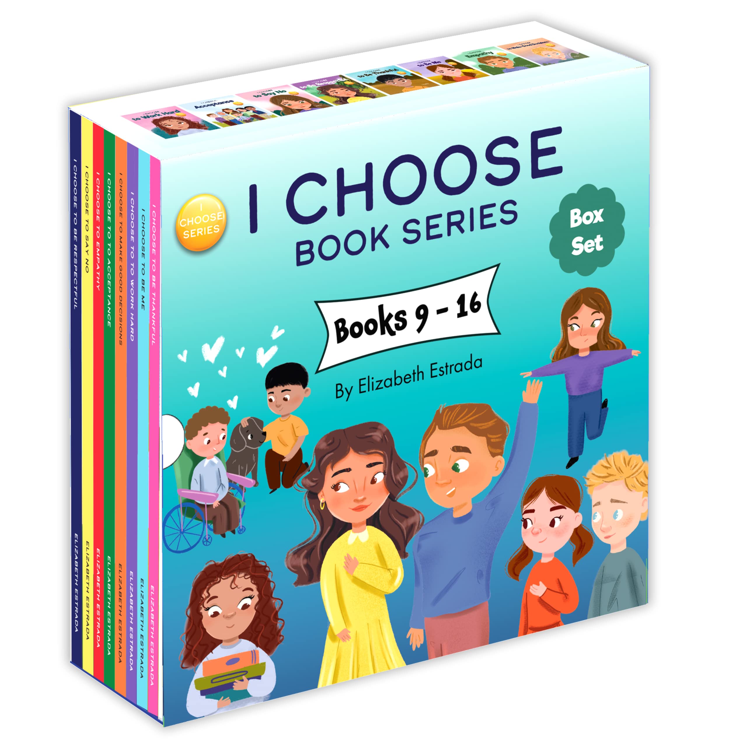 I Choose Box Set, Books 916: I Choose To Be Respectful, I Choose To Say No, I Choose Empathy, I Choose Acceptance , I Choose To