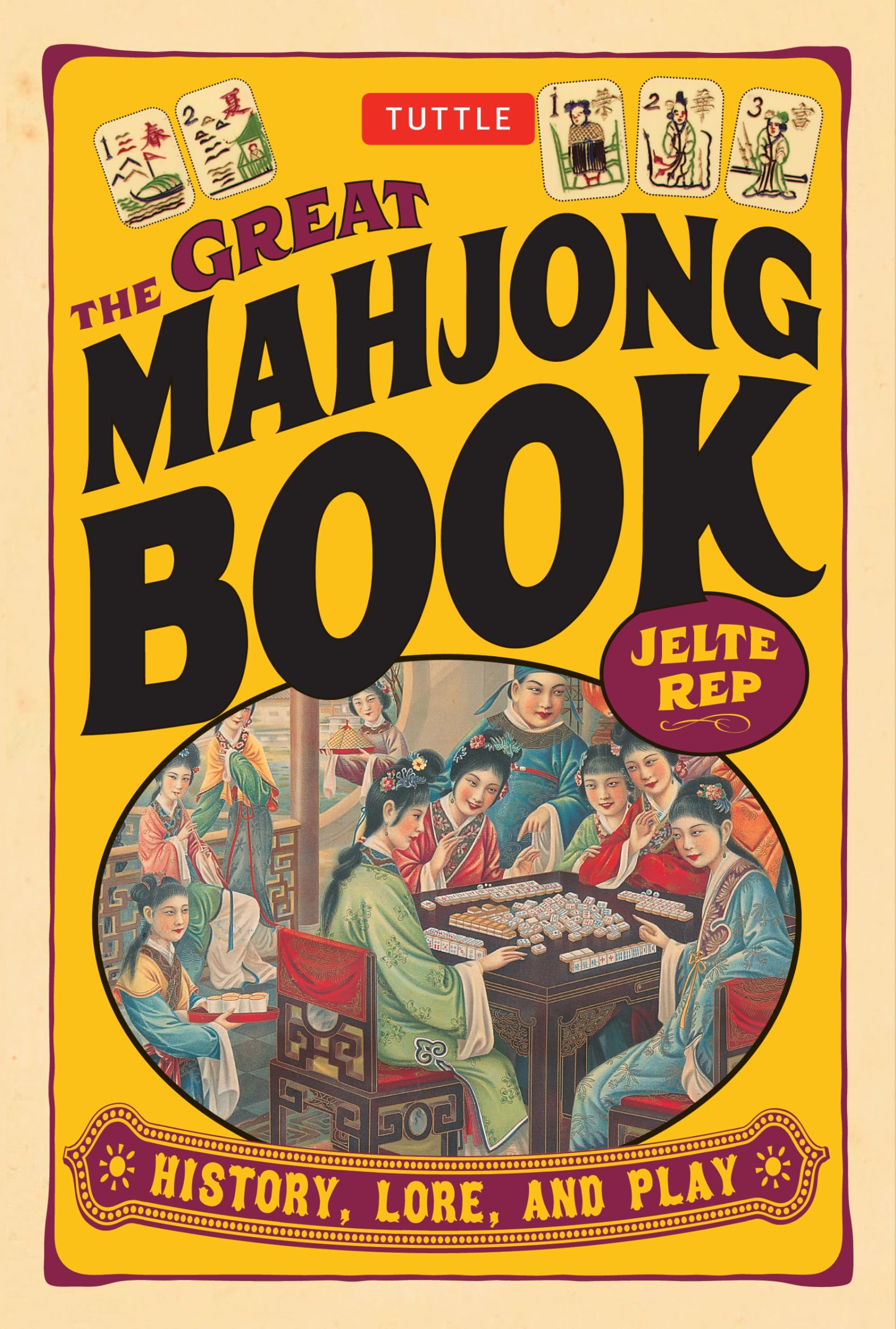 The Great Mahjong Book: History, Lore, And Play,Used