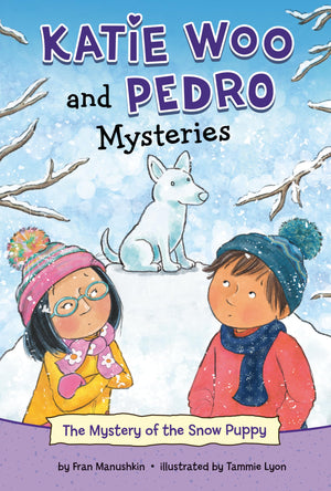The Mystery Of The Snow Puppy (Katie Woo And Pedro Mysteries),Used