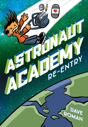 Astronaut Academy: Reentry (Astronaut Academy, 2),Used