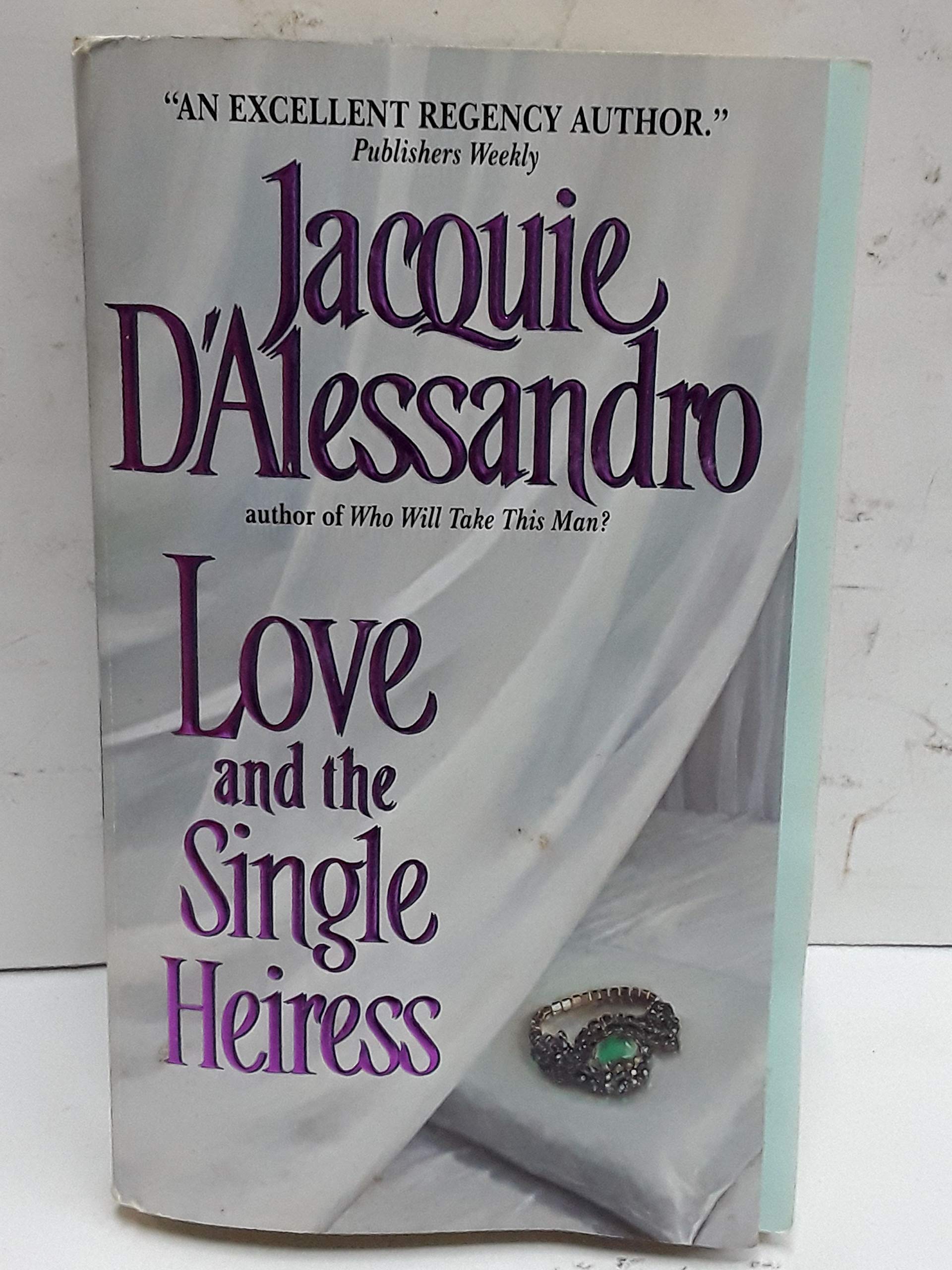 Love And The Single Heiress (Avon Historical Romance)