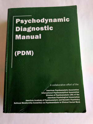 Psychodynamic Diagnostic Manual: (Pdm)-used
