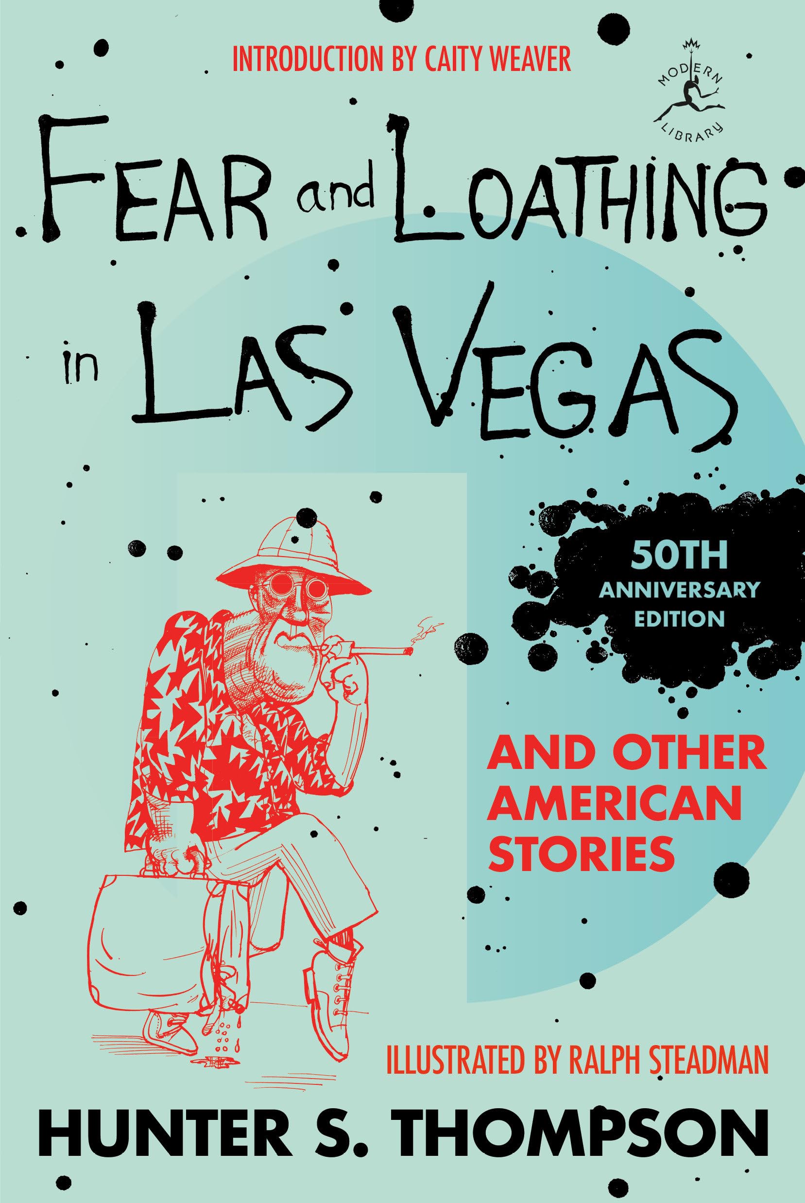 Fear And Loathing In Las Vegas And Other American Stories (Modern Library),New