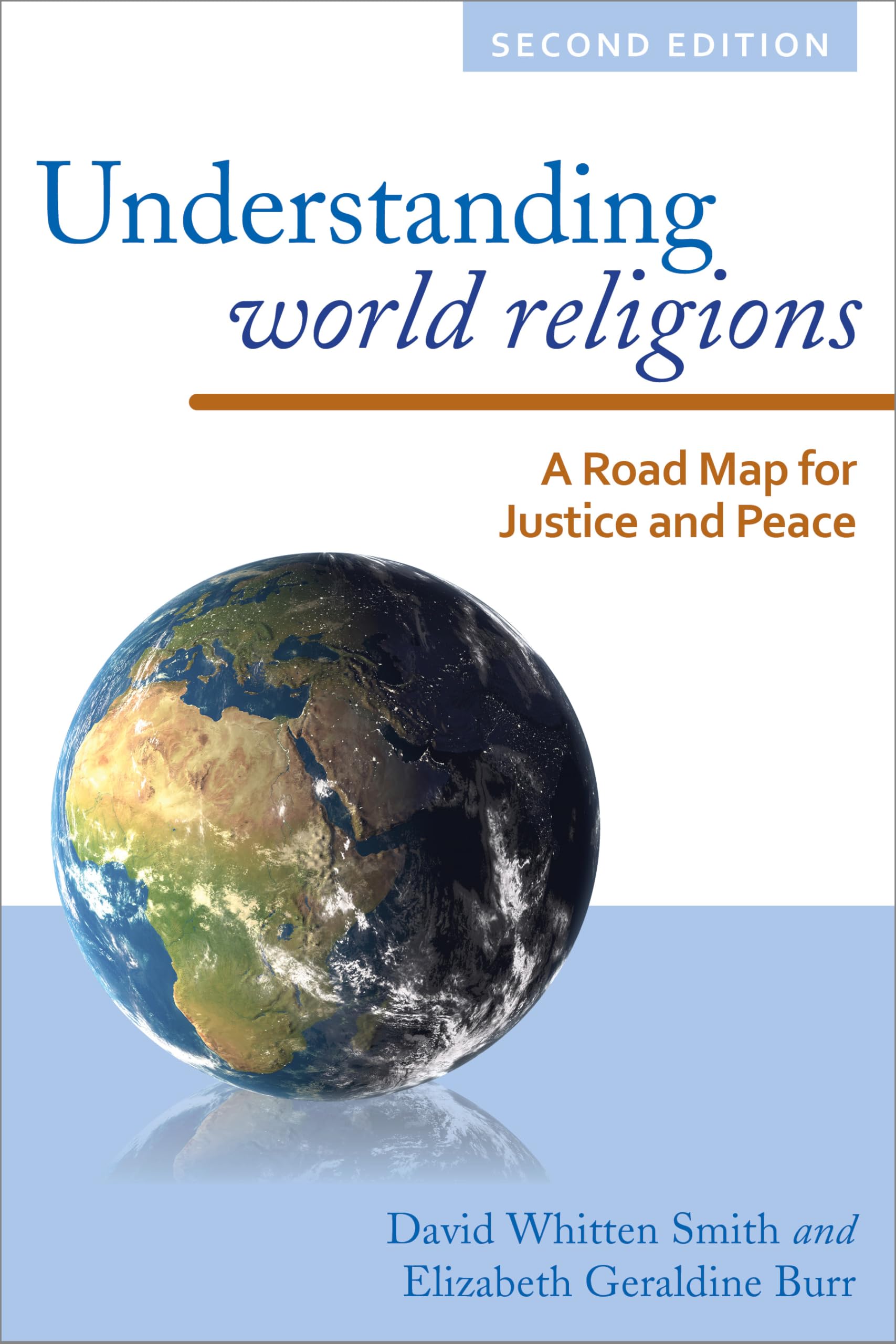 Understanding World Religions: A Road Map For Justice And Peace