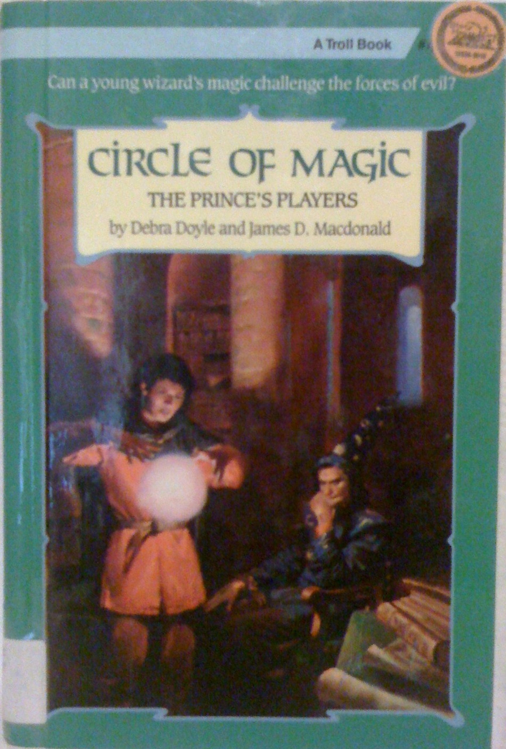 The Prince's Players (Circle of Magic),Used