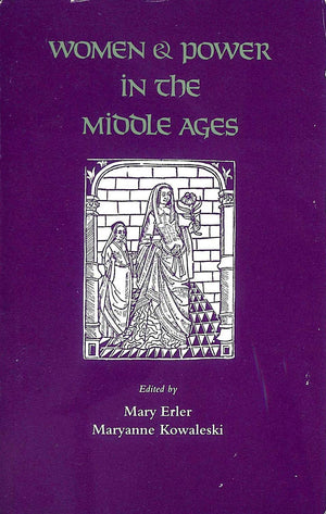 Women And Power In The Middle Ages,New
