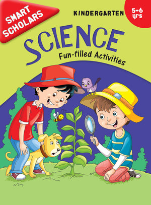 Science: Fun-Filled Activities Book For Kindergarten Kids | Early Learning | Science Made Fun | Engaging | Discovering For Little Scholars